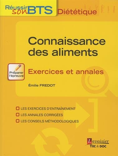 Connaissance des aliments : Exercices et annales by (Paperback)