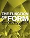 The Function of Form: Second Edition by 