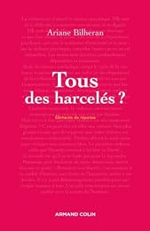Tous des harcelés ?