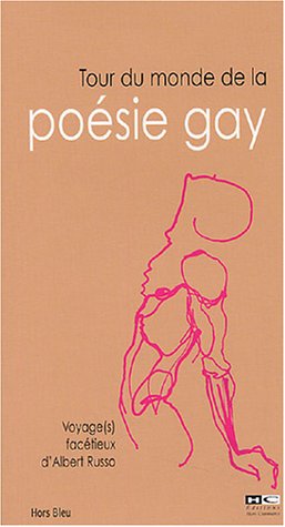 Tour du monde de la poésie gay