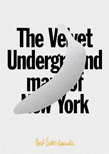 The Velvet Underground Map of New York Map – Folded Map, March 15, 2017