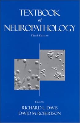 Textbook of Neuropathology
