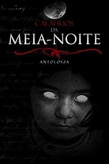 Livro Antologia - Calafrios da Meia-Noite