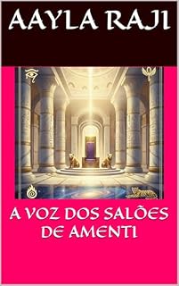 Livro A VOZ DOS SALÕES DE AMENTI
