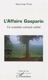 L' affaire Gasparin