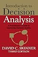 Introduction to Decision Analysis (3rd Edition)