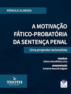 Livro A motivação fático-probatória da sentença penal: uma proposta racionalista