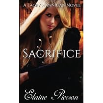 Sacrifice: A Lacey Hannigan Novel (The Lacey Hannigan Series ...