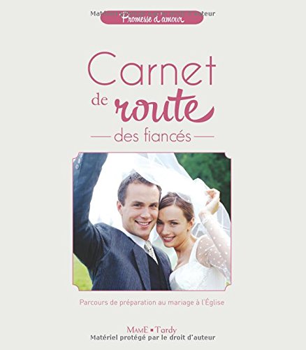 Carnet de route des fiancés