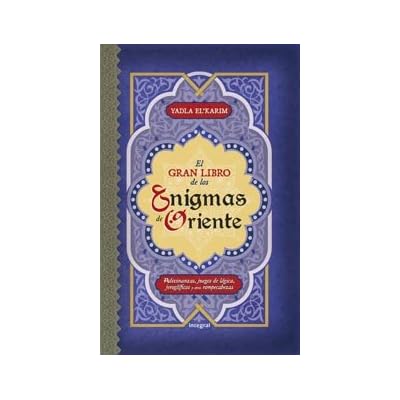 El Gran Libro De Los Enigmas De Oriente (NO FICCIÓN 2 GENERAL)