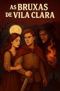 Livro As bruxas de Vila Clara