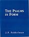 The Psalms in Form: The Hebrew Psalter in Its Poetic Shape (Tools for Biblical Study, Band 4)