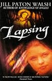 Front cover for the book Lapsing by Jill Paton Walsh