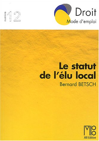 Le  statut de l'élu local