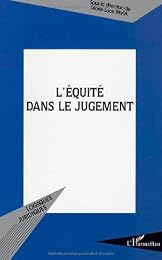 L' équité dans le jugement