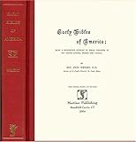 Early Bibles of America : Being a Descriptive Account of Bibles Published in the United States, Mexico, and Canada, Wright, John, 1578984726