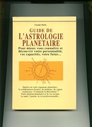 Guide de l'astrologie planétaire
