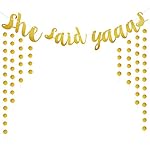 She Said Yaaas Banner Gold Felt Glitter Party Supplies Bachelorette Parties Decorations