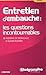 Entretien d'embauche : Les questions incontournables (Poche efficacité professionnel) (French Edition) by 