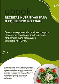 Livro Receitas Nutritivas Para O Equilíbrio No Tdah