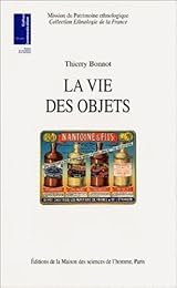 La  vie des objets