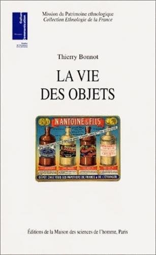 La  vie des objets