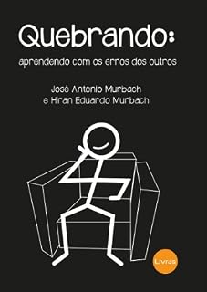 Livro QUEBRANDO: aprendendo com os erros dos outros
