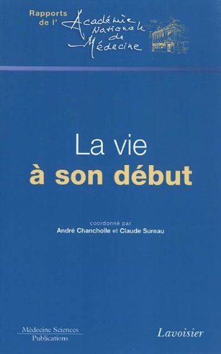 La  vie à son début