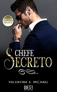 Livro Chefe Secreto (Anônimos Obscenos Livro 2)