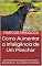Livro Como Aumentar a Inteligência de Um Pinscher: Um Pinscher Mais Inteligente é Um Pinscher Mais Obediente - Como Adestrar Um Pinscher