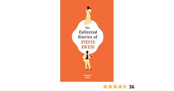 The Collected Stories Of Stefan Zweig Zweig Stefan Bell Anthea 8601200705959 Books Amazon Ca