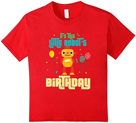 Kids Robot Birthday Party T-Shirt Boys Girls Christmas Gift Idea 4 Red
