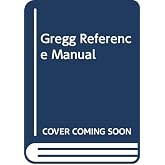 The Gregg Reference Manual