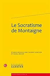Le  socratisme de Montaigne