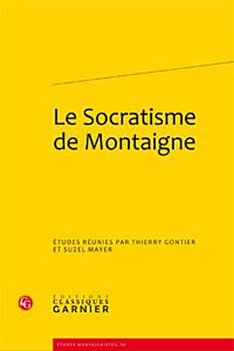Le  socratisme de Montaigne