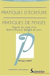 Pratiques d'écriture, pratiques de pensée
