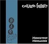 Monkeypot Merganzer (Reissue)