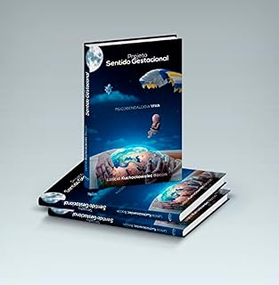 Livro Projeto Sentido Gestacional (eBook): Psicogenealogia Viva