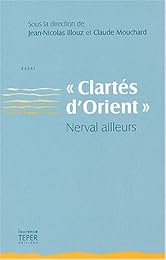 " Clartés d'Orient", Nerval ailleurs