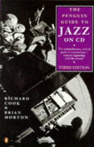 Jazz on CD, The Penguin Guide to: Second Revised Edition (Reference)