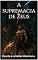 Livro A supremacia de Zeus (TEOGONIA Livro 7)