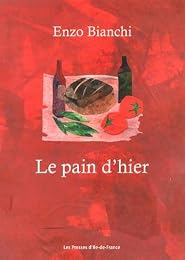 Le  pain d'hier