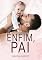 Livro Enfim, Pai