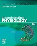 Gastrointestinal Physiology: Mosby Physiology Monograph Series, 7e (Mosby's Physiology Monograph)