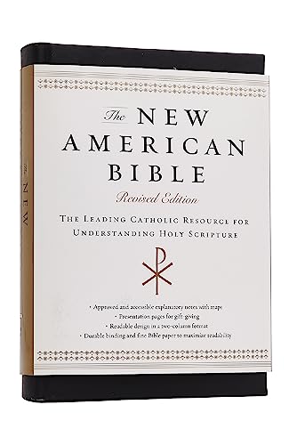The New American Bible: The Leading Catholic Resource for Understanding Holy Scripture The New American Bible: The Leading Catholic Resource for Understanding Holy Scripture Hardcover Kindle Paperback