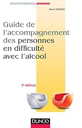 Guide de l'accompagnement des personnes en difficulté avec l'alcool