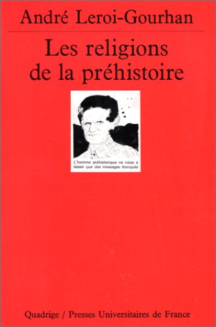 Les religions de la PrÃ©histoire by (Paperback)