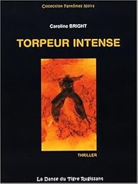 Torpeur intense