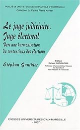 Le  juge judiciaire, juge électoral