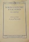 North Countrie Folk Songs for Schools